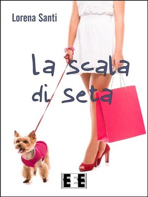 cover image of La scala di seta